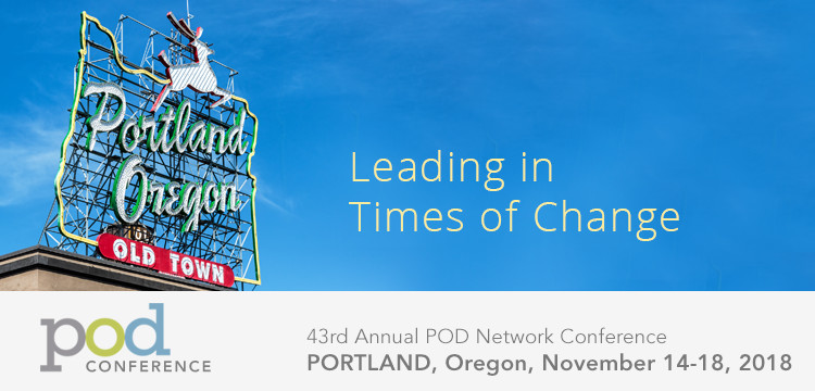 2018 POD Conference: Leading in Times of Change