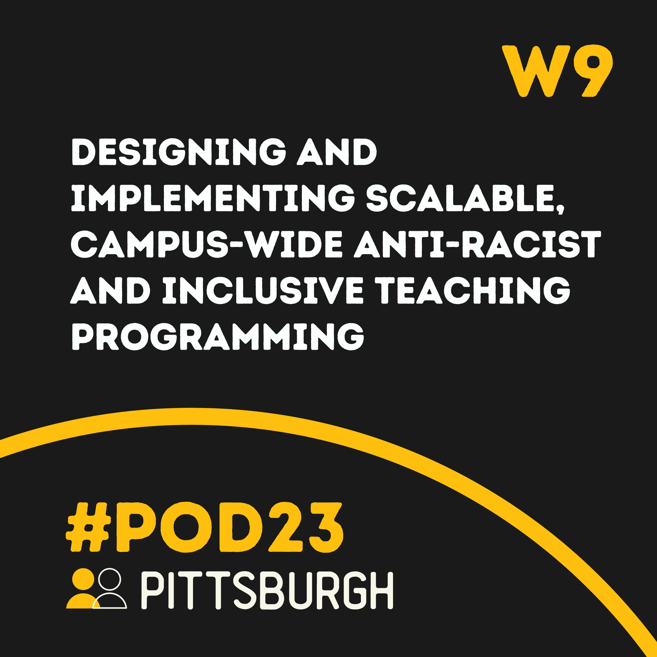#POD23 W9: Designing and Implementing Scalable, Campus-Wide Anti-Racist and Inclusive Teaching Programming